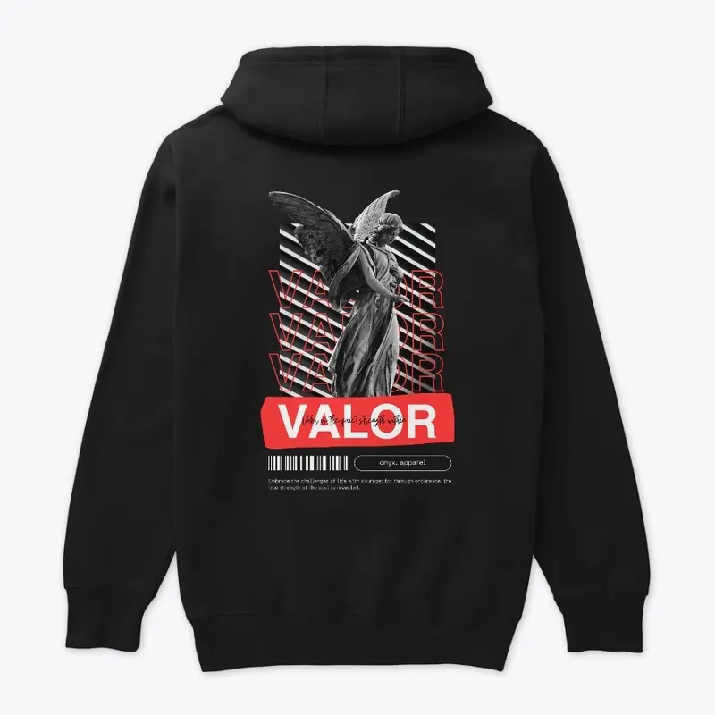 Valor - Embrace Your Inner Strength